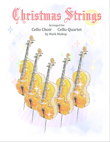 Joy to the World (Cello Choir)
