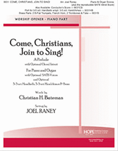 Come Christians, Join to Sing