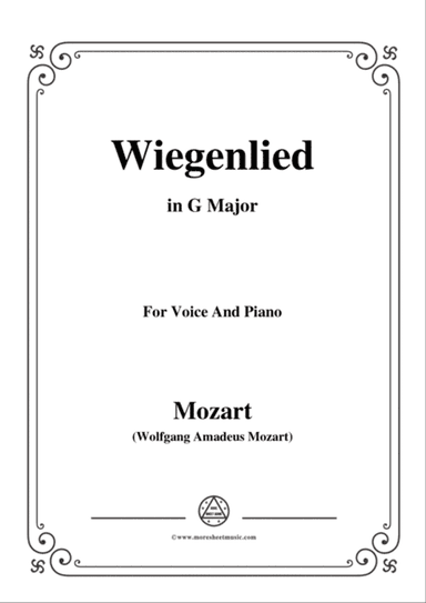 Mozart-Wiegenlied,in G Major,for Voice and Piano