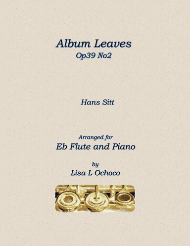 Album Leaves Op39 No2 for Eb Flute and Piano