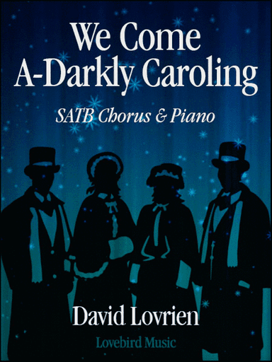 We Come A-Darkly Caroling