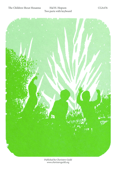 The Children Shout Hosanna