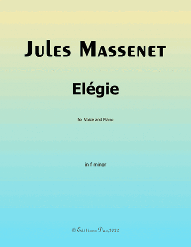 Élégie, by Massenet, in f minor