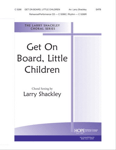 Get On Board, Little Children