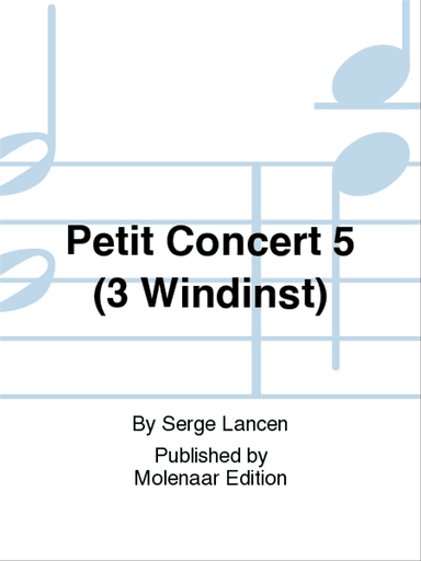 Petit Concert 5 (3 Windinst)