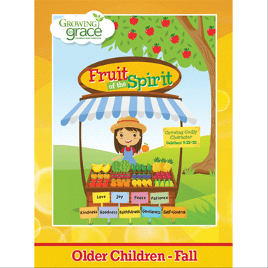 Fruit of the Spirit: Older Children - Fall