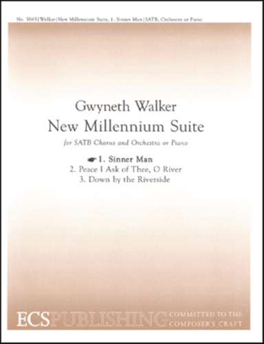 New Millennium Suite: 1. Sinner Man (Choral Score)