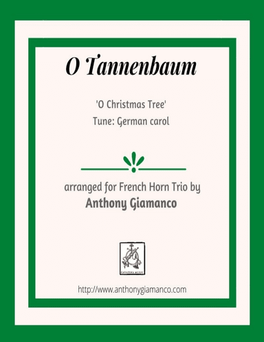 O Tannenbaum (French Horn Trio)