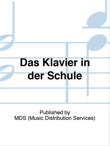 Das Klavier in der Schule