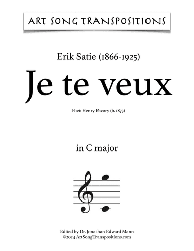 SATIE: Je te veux (transposed to C major, B major, and B-flat major)