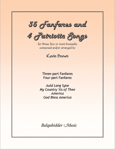 Thirty-Five Fanfares and Four Patriotic Songs
