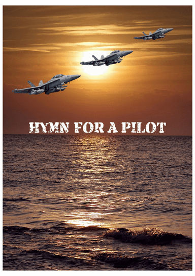 HYMN FOR A PILOT