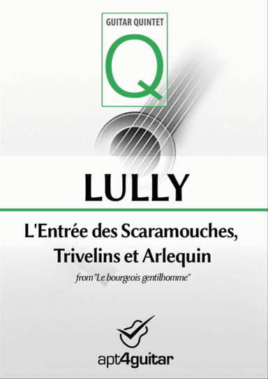 L'Entrée des Scaramouches, Trivelins et Arlequin