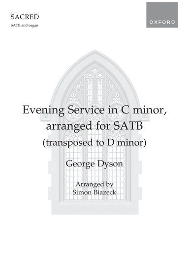 Evening Service in C minor, arranged for SATB (transposed to D minor)