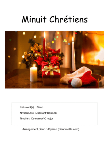 Minuit Chrétiens (O Holy Night) / Piano Solo avec DOIGTÉS/FINGERINGS