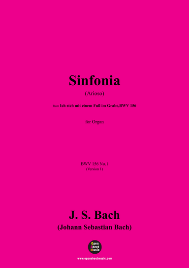 J. S. Bach-Sinfonia(Arioso),BWV 156 No.1,Version 1,for Organ