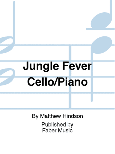 Jungle Fever Cello/Piano