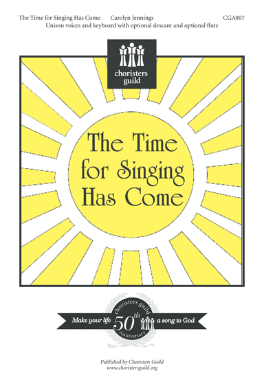 The Time for Singing Has Come