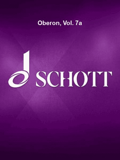 Oberon, Vol. 7a