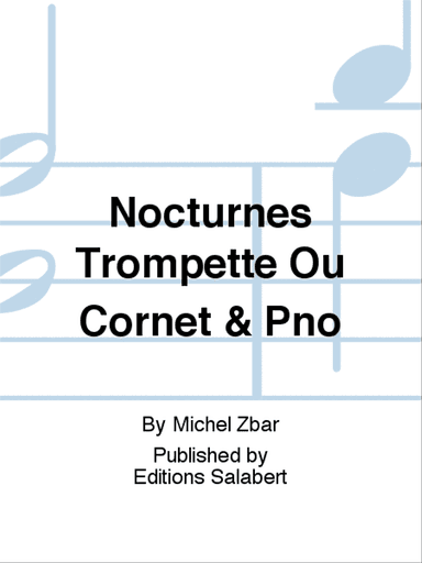 Nocturnes Trompette Ou Cornet & Pno