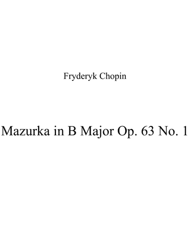 Mazurka in B Major Op. 63 No. 1