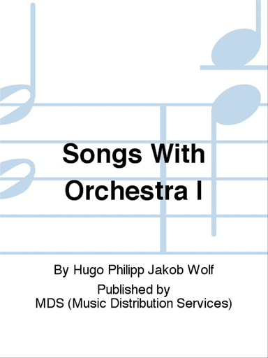 Songs with Orchestra I