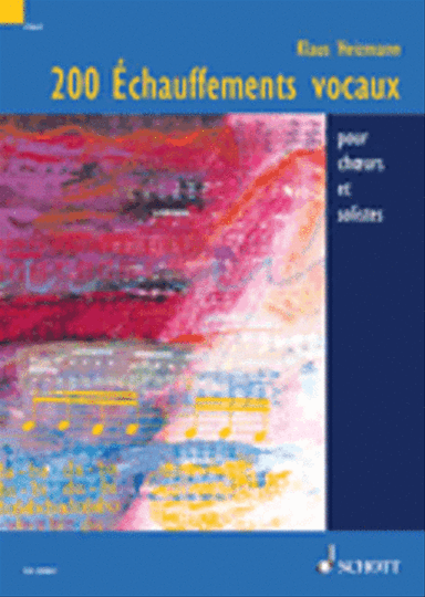 Vocal Warm-Ups: 200 Exercises for Chorus and Solo Singers