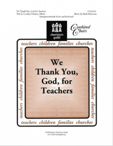 We Thank You, God, for Teachers
