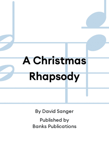 A Christmas Rhapsody