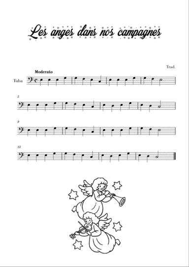 Les anges dans nos campagnes (for Tuba)