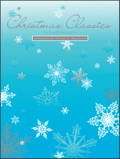 Christmas Classics For Saxophone Quartet - 1st Eb Alto Saxophone