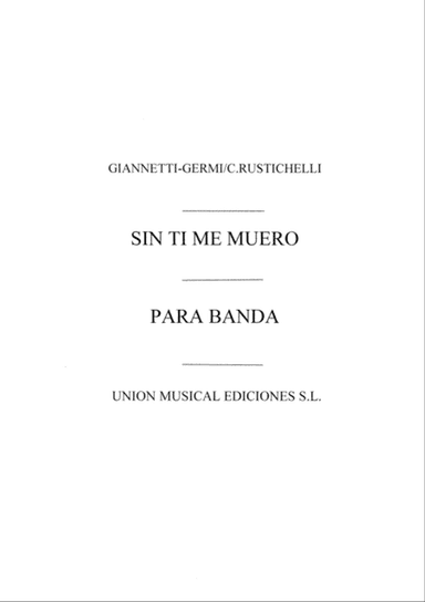 Sin Ti Me Muero/Un Paso Al Frente