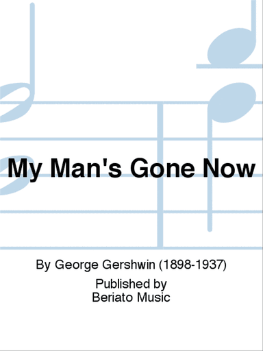 My Man's Gone Now