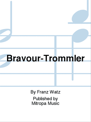 Bravour-Trommler