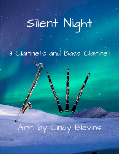 Silent Night, for Three Clarinets and Bass Clarinet