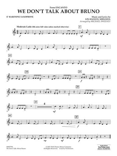 We Don't Talk About Bruno (from Encanto) (arr. Michael Sweeney) - Eb Baritone Saxophone