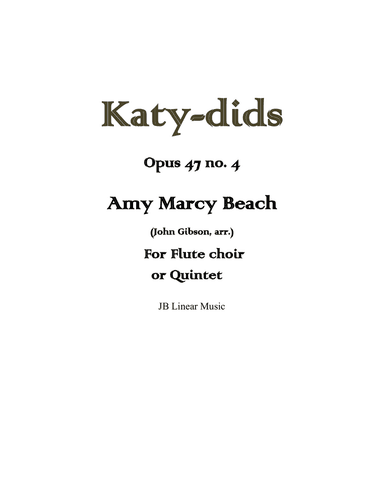 Amy Beach - Katy dids set for flute choir or quintet