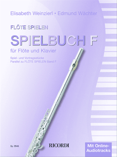 Flöte spielen Spielbuch F
