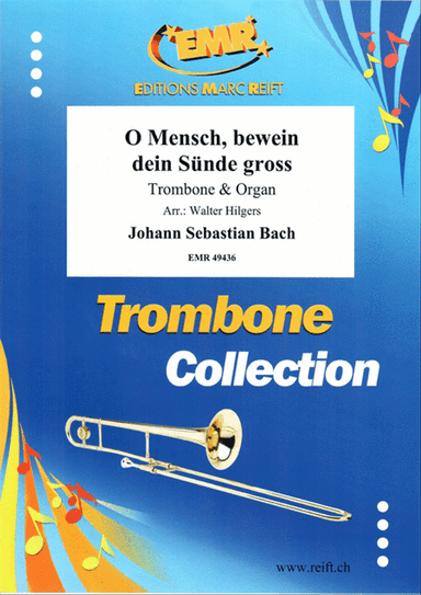 O Mensch, bewein dein Sunde gross