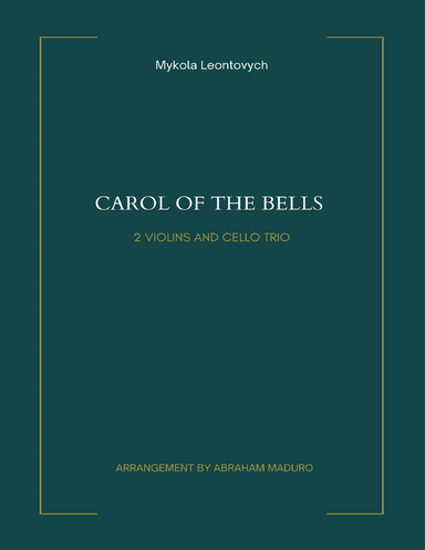 Carol Of The Bells Two Violins and Cello Trio