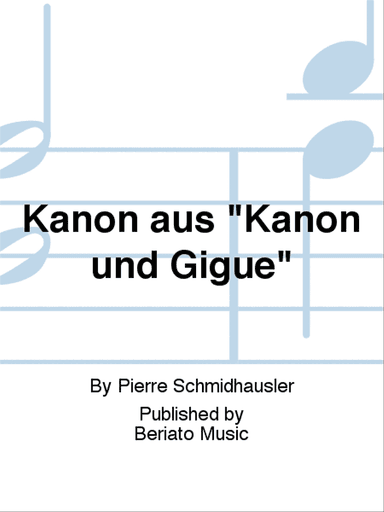 Kanon aus "Kanon und Gigue"