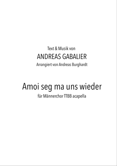 Amoi Seg' Ma Uns Wieder