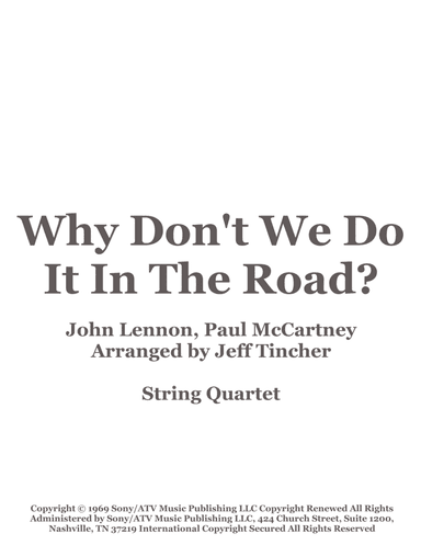 Why Don't We Do It In The Road