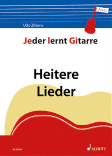 Jeder lernt Gitarre - Heitere Lieder