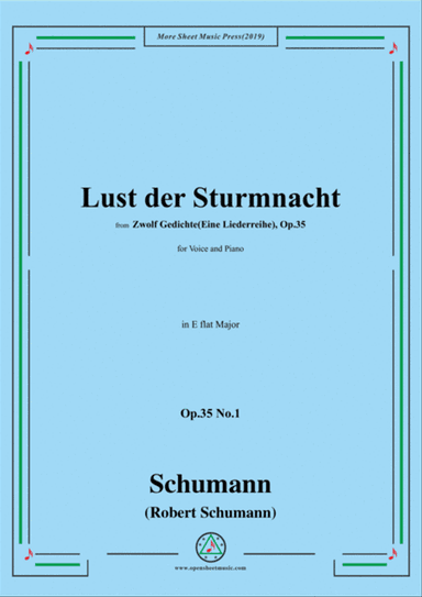 Schumann-Lust der Sturmnacht,Op.35 No.1 in E flat Major,for Voice and Piano
