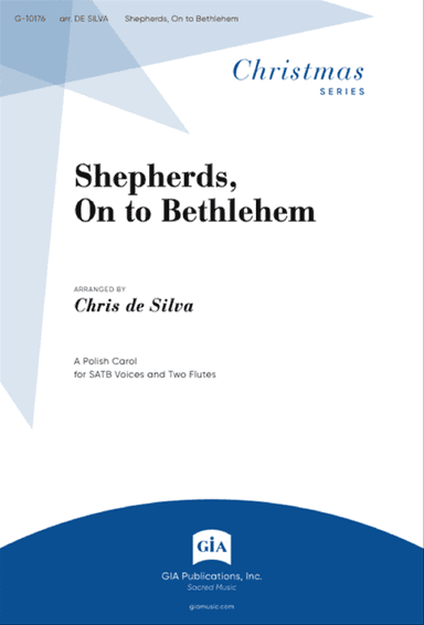 Shepherds, On to Bethlehem