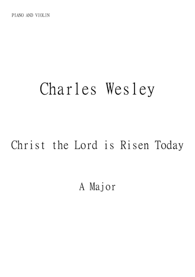 Christ the Lord for Piano and Violin in A Major. Intermediate.