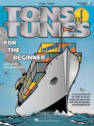Tons of Tunes for the Beginner: 32 Fun-to-Play Familiar Melodies for the Beginning Instrumentalist