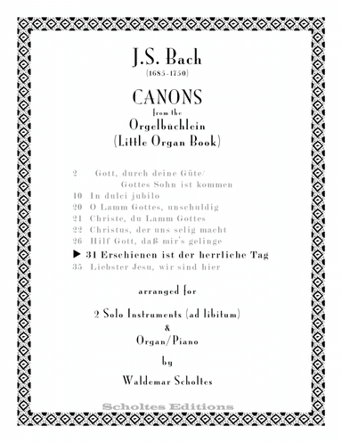 Bach Canon 31: Erschienen ist der herrliche Tag