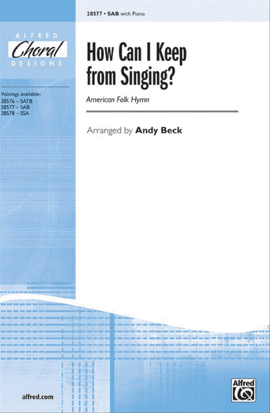How Can I Keep from Singing?